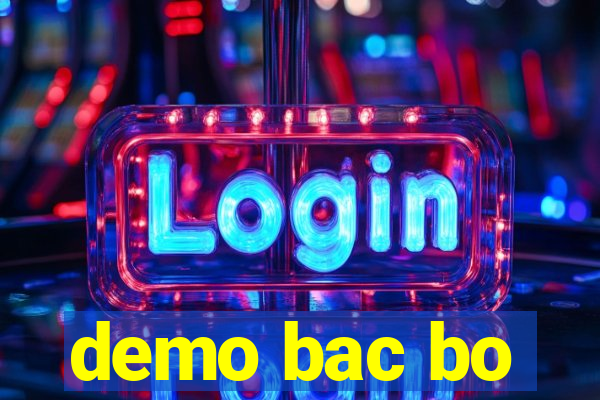 demo bac bo